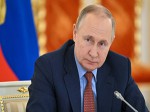 Tổng thống Putin muốn Nga vào nhóm 4 nền kinh tế lớn nhất thế giới
